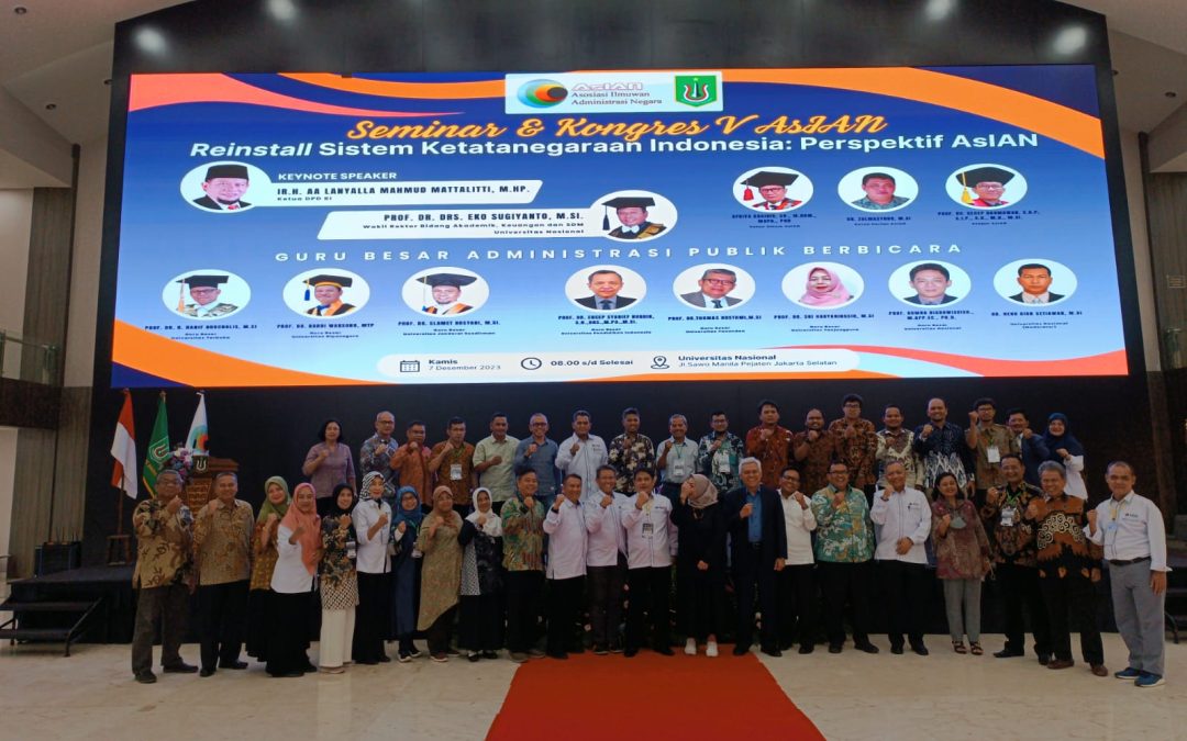 Konggres dan Seminar yang diselenggarakan ASIAN ( Asosiasi Sarjana Ilmu Administrasi Negara)